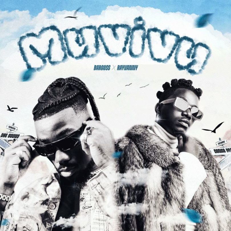 Rayvanny X Bargoss – Muvivu